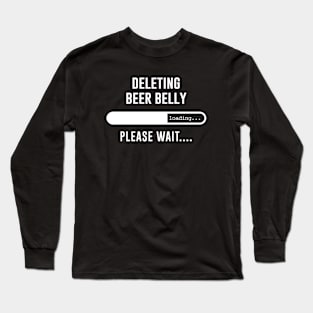 Deleting beer belly Long Sleeve T-Shirt